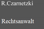 Anwalt Rechtsanwalt CzN Duisburg